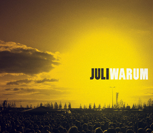 Single-Cover Warum von Juli